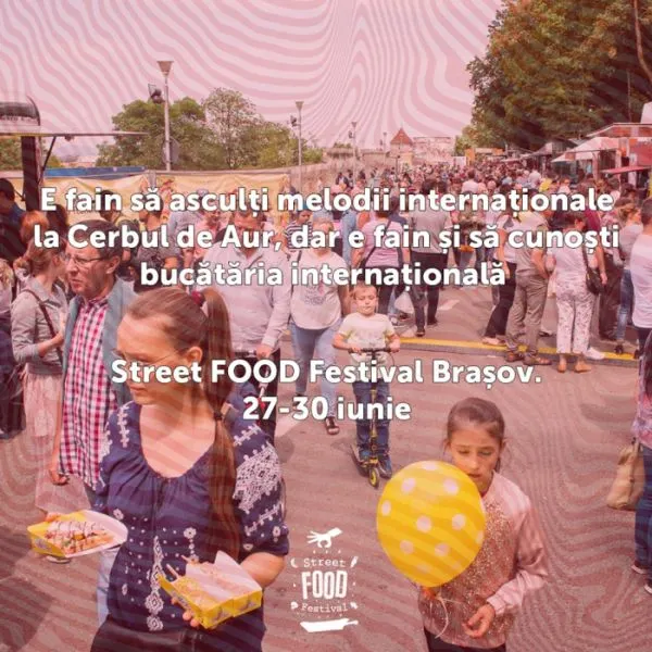 Începe Street Food Festival, sub Tâmpa