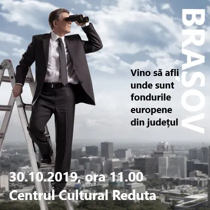 Brașovenii sunt invitați la o dezbatere despre utilizarea fondurilor europene în județ
