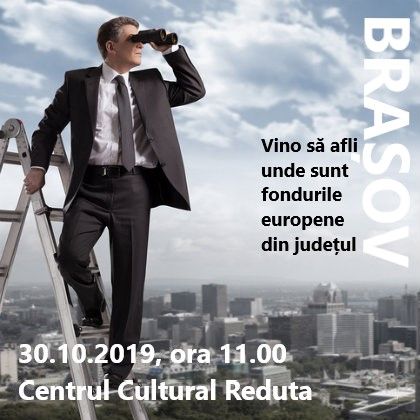 Brașovenii sunt invitați la o dezbatere despre utilizarea fondurilor europene în județ