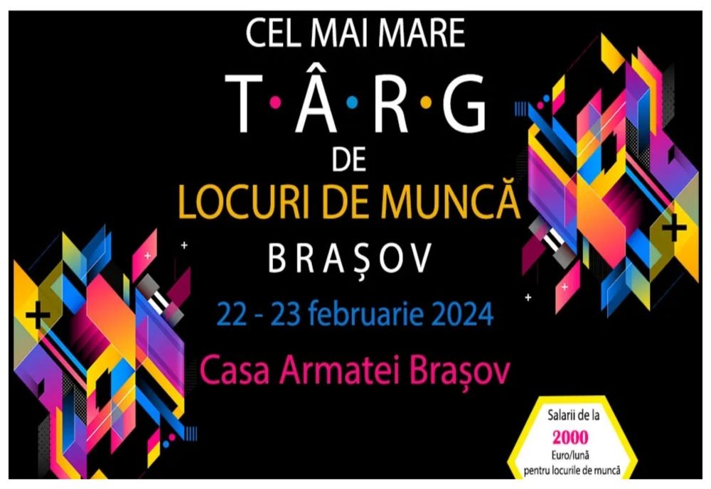 Cel mai mare târg de locuri de muncă va avea loc zilele acestea, la Casa Armatei din Brașov