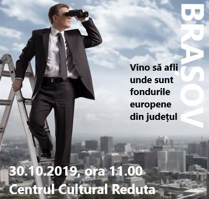 Brașovenii sunt invitați la o dezbatere despre utilizarea fondurilor europene în județ