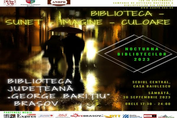 Biblioteca – Sunet – Imagine – Culoare. Nocturna Bibliotecilor, la Braşov 